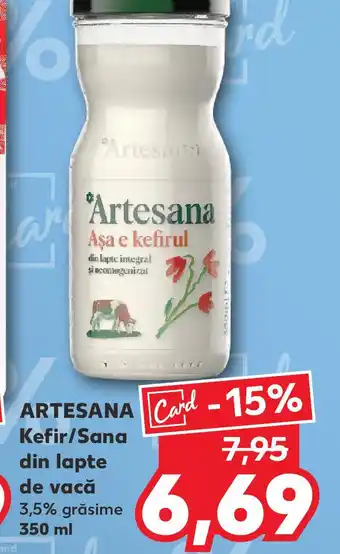 Kaufland ARTESANA Kefir/Sana din lapte de vacă Ofertă