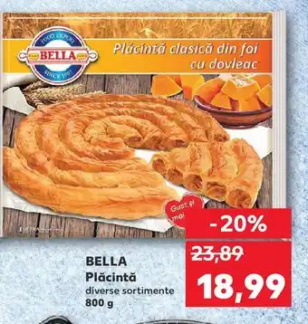 Kaufland BELLA Plăcintă Ofertă