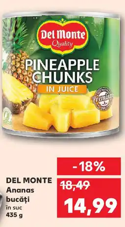 Kaufland DEL MONTE Ananas bucăţi Ofertă