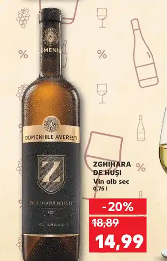 Kaufland ZGHIHARA DE HUŞI Vin alb sec Ofertă