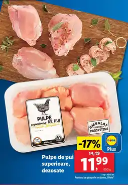 Lidl Pulpe de pui superioare, dezosate Ofertă