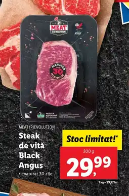 Lidl MEAT (R)EVOLUTION Steak de vită Black Angus Ofertă