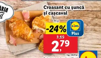 Lidl Croasant cu șuncă şi caşcaval Ofertă