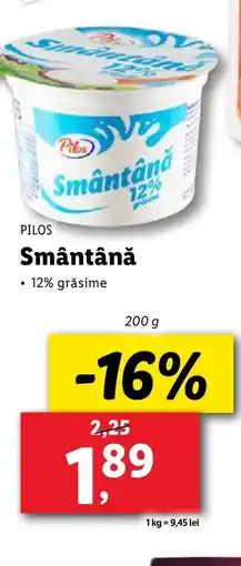 Lidl PILOS Smântână Ofertă