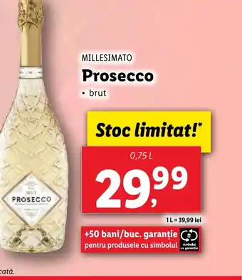 Lidl MILLESIMATO Prosecco Ofertă