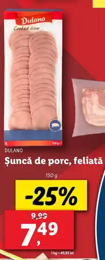 Lidl DULANO Şuncă de porc, feliată Ofertă