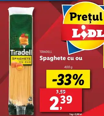 Lidl TIRADELL Spaghete cu ou Ofertă