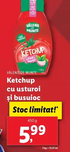 Lidl VĂLENII DE MUNTE Ketchup cu usturoi şi busuioc Ofertă