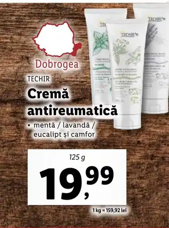 Lidl TECHIR Cremă antireumatică Ofertă