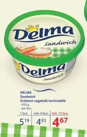 Selgros DELMA Sandwich Grăsime vegetală tartinabilǎ Ofertă