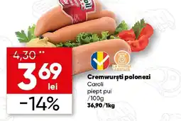 PROFI Cremwursti polonezi Caroli piept pui Ofertă