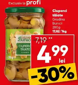 PROFI Ciuperci tăiate Gradina Bunicii Ofertă