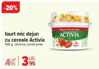 Carrefour laurt mic dejun cu cereale Activia Ofertă