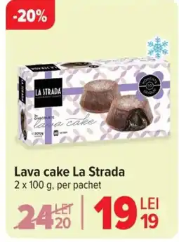 Carrefour Lava cake La Strada Ofertă