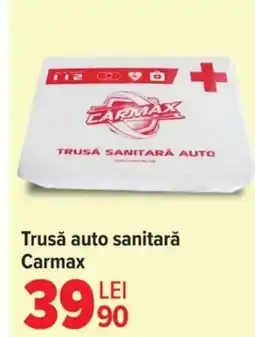 Carrefour Trusǎ auto sanitară Carmax Ofertă