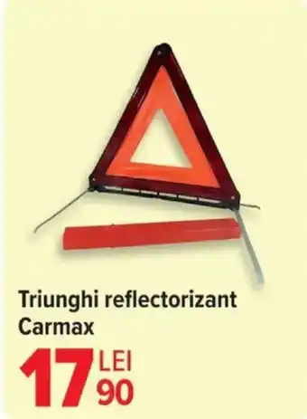 Carrefour Triunghi reflectorizant Carmax Ofertă