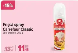 Carrefour Frişcă spray Carrefour Classic Ofertă