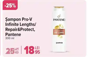 Carrefour Șampon Pro-V Infinite Lengths/ Repair&Protect, Pantene Ofertă