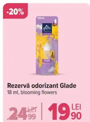 Carrefour Rezervǎ odorizant Glade Ofertă