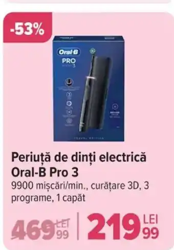 Carrefour Periuţă de dinți electrică Oral-B Pro 3 Ofertă