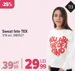 Carrefour Sweat fete TEX Ofertă