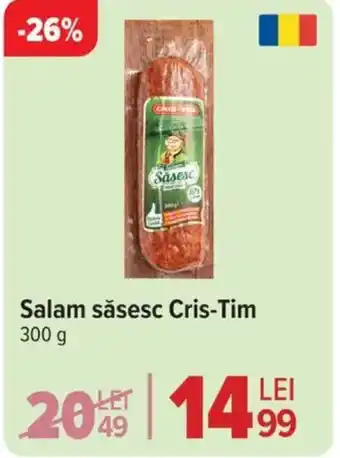 Carrefour Market Salam săsesc Cris-Tim Ofertă