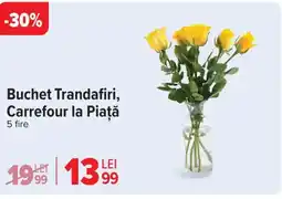 Carrefour Buchet Trandafiri, Carrefour la Piaţă Ofertă