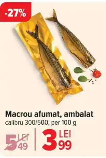 Carrefour Macrou afumat Ofertă