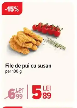 Carrefour File de pui cu susan Ofertă