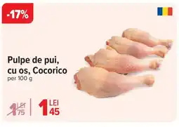 Carrefour Pulpe de pui, cu os, Cocorico Ofertă