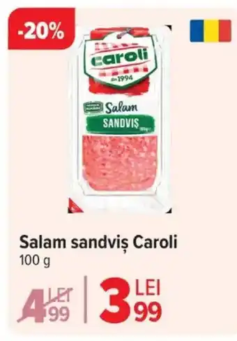 Carrefour Salam sandviş Caroli Ofertă