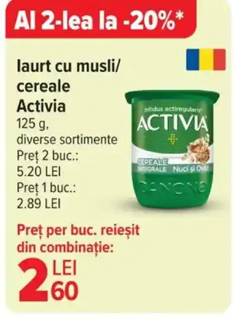 Carrefour laurt cu musli/ cereale Activia Ofertă