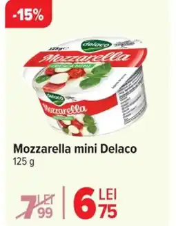 Carrefour Mozzarella mini Delaco Ofertă