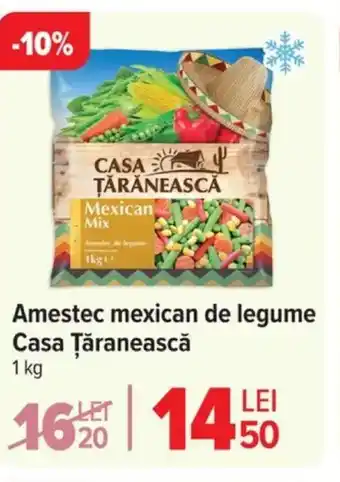 Carrefour Amestec mexican de legume Casa Țăranească Ofertă