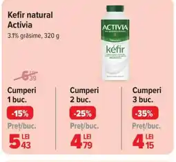 Carrefour Kefir natural Activia Ofertă