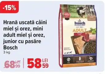 Carrefour Hrană uscată câini miel şi orez, mini adult miel şi orez, junior cu pasăre Bosch Ofertă