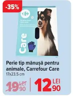 Carrefour Perie tip mănușă pentru animale, Carrefour Care Ofertă