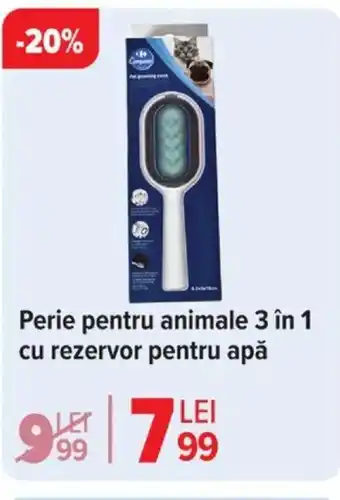 Carrefour Perie pentru animale 3 în 1 cu rezervor pentru apă Ofertă