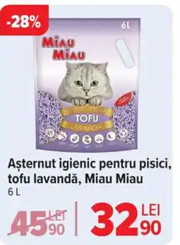 Carrefour MIAU MIAU Aşternut igienic pentru pisici, tofu lavandǎ Ofertă