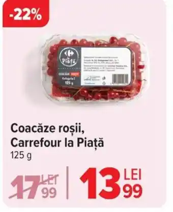 Carrefour Coacǎze roşii, Carrefour la Piaţă Ofertă