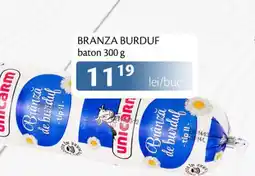 Unicarm Branza burduf baton Ofertă