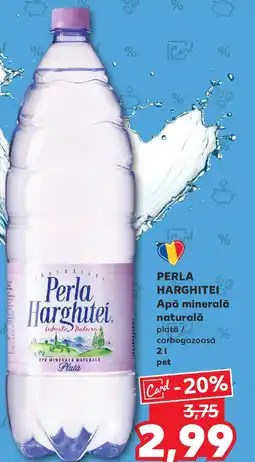 Kaufland PERLA HARGHITEI Apă minerală naturală Ofertă