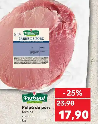 Kaufland Pulpă de porc Ofertă