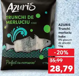 Kaufland AZURIS Trunchi merluciu hake Ofertă