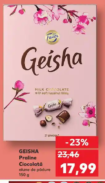 Kaufland GEISHA Praline Ciocolată Ofertă