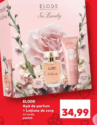 Kaufland ELODE Apă de parfum + Loţiune de corp Ofertă