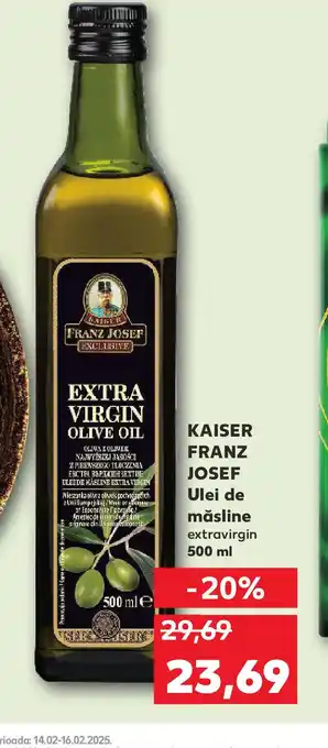 Kaufland KAISER FRANZ JOSEF Ulei de măsline extravirgin Ofertă