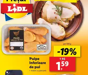 Lidl Pulpe inferioare de pui Ofertă