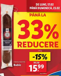 Lidl CĂMARA NOASTRĂ Babic Ofertă