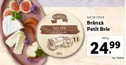 Lidl DUC DE COEUR Brânză Petit Brie Ofertă